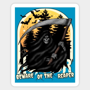 Beware of the Reaper Sticker
